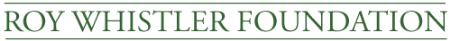 Roy Whistler Foundation in green text